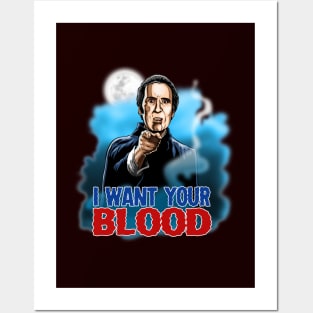 I Want Your Blood Posters and Art